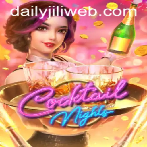 Discover the Exciting World of CocktailNights at DAILYJILI.COM