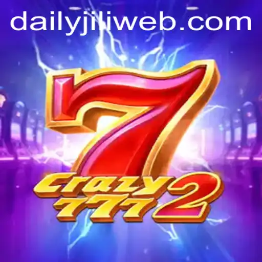Exploring the Exciting World of Crazy7772 on DAILYJILI.COM